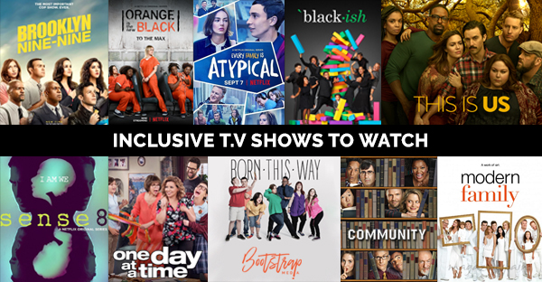 Inclusive T.V Shows to Watch